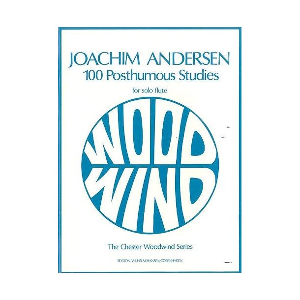 Joachim Andersen: 100 Posthumous Studies For Flute Solo