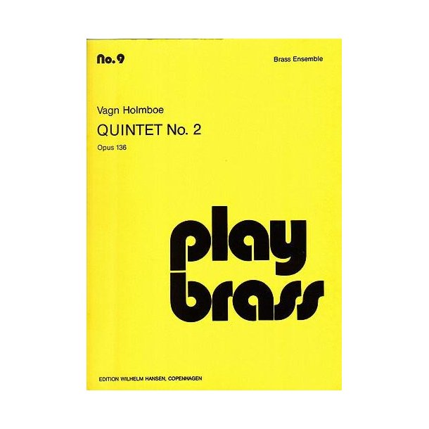 Vagn Holmboe: Quintet No. 2, Op. 136