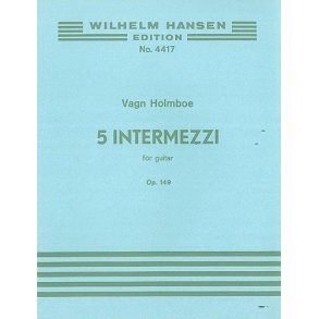 Holmboe 5 Intermezzi Op.149 Guitar