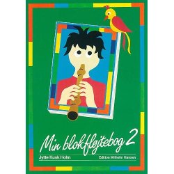Jytte Kusk Holm: Min Blokfljtebog 2