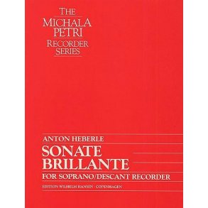 Anton Heberle: Sonate Brillante For Solo Soprano/Descant Recorder