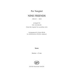 Per N&oslash;rg&aring;rd/S&oslash;ren Birch (Arr.): Nine Friends - Arranged for Nine Instruments (Score)