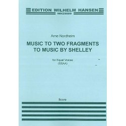 Arne Nordheim: Music To Two Fragments By Shelley