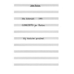 Ole Schmidt: Violin Concerto (Solo Violin Part)
