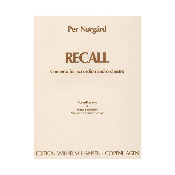 Per Nrgrd: 'Recall' Concerto For Accordion And Orchestra (Accordion/Piano)