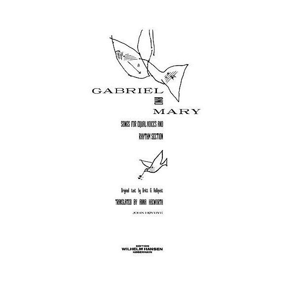 John H&oslash;ybye: Gabriel And Mary