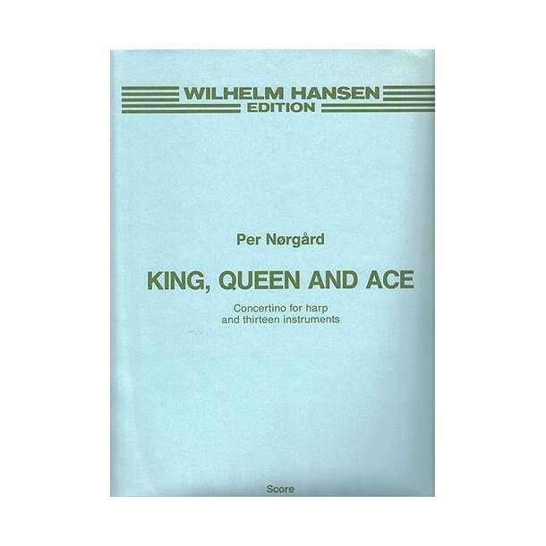 Per Nrgrd: King, Queen And Ace (Full Score)