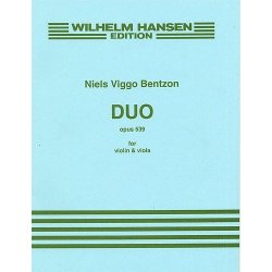 Niels Viggo Bentzon: Duo For Violin And Viola Op.539