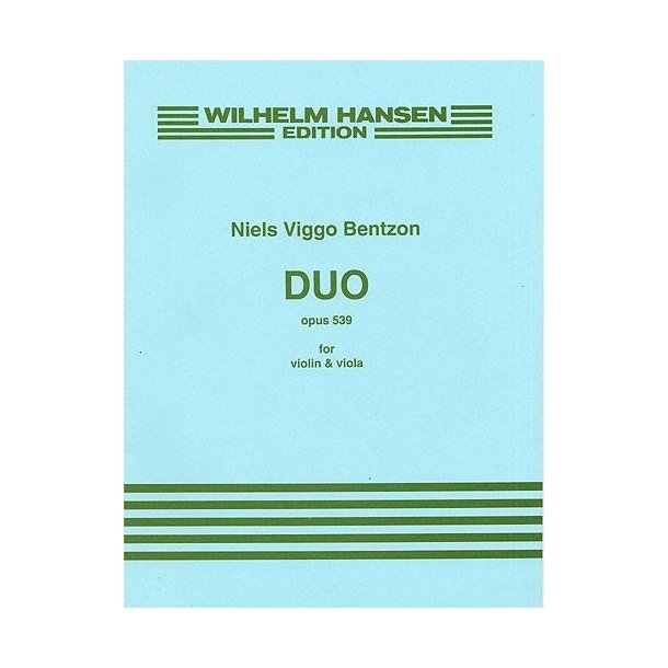 Niels Viggo Bentzon: Duo For Violin And Viola Op.539