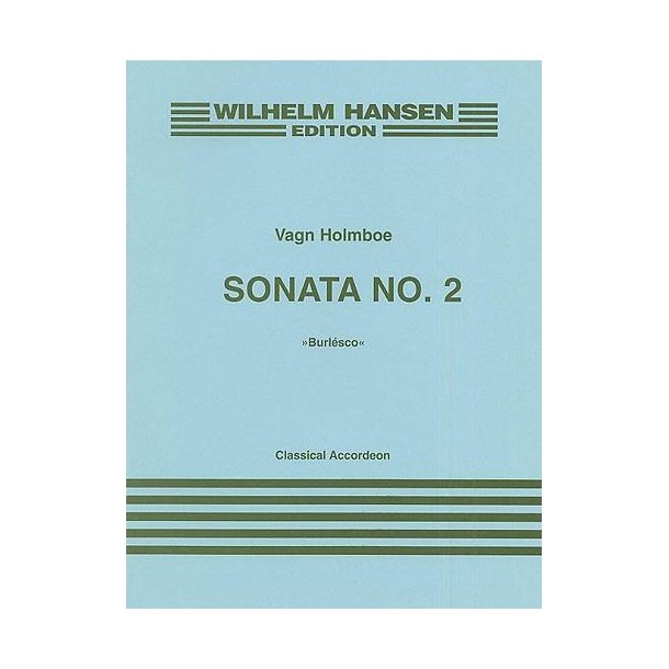 Vagn Holmboe: Sonata No.2 For Classical Accordeon Op.179a