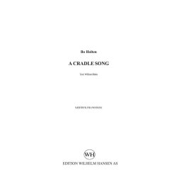 Bo Holten: A Cradle Song