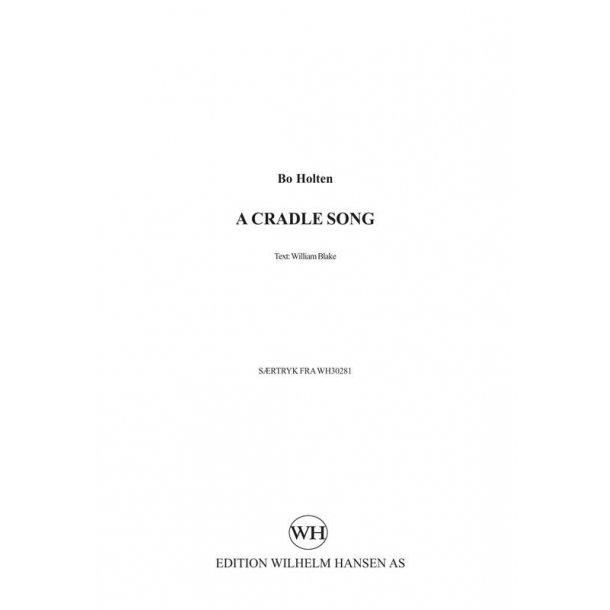 Bo Holten: A Cradle Song