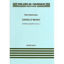 Bent Srensen: Angels' Music String Quartet No.3