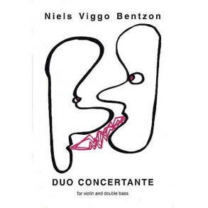 Niels Viggo Bentzon: Duo Concertante For Violin And Double Bass Op.531