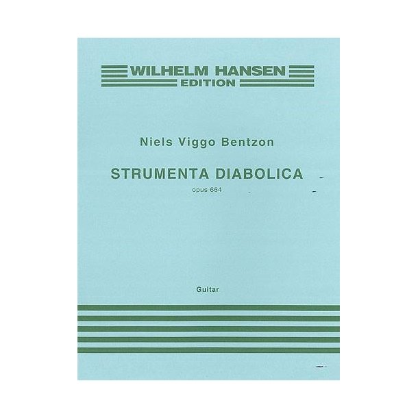 Niels Viggo Bentzon: Strumenta Diabolica Op.664