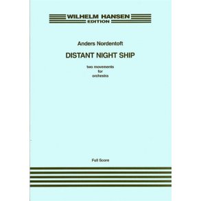 Anders Nordentoft: Distant Night Ship