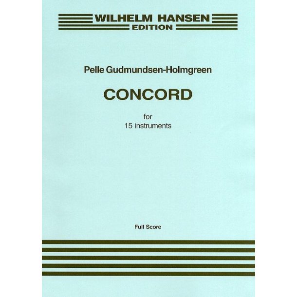 Pelle Gudmundsen-Holmgreen: Concord