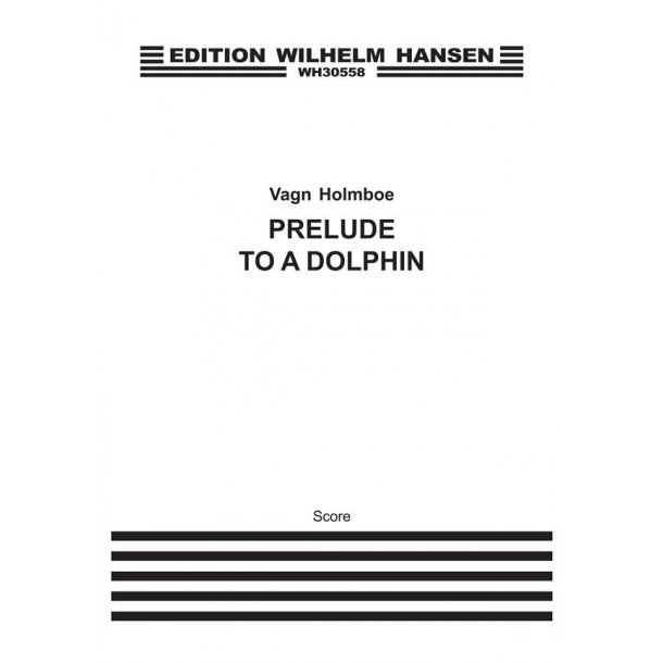 Holmboe Prelude To A Dolphin F/S