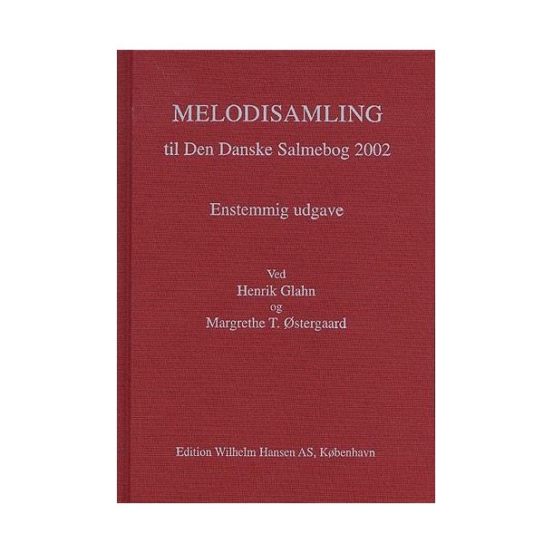 Melodisamling Til Den Danske Salmebog 2002