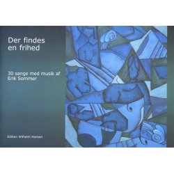 Erik Sommer: Der Findes En Frihed