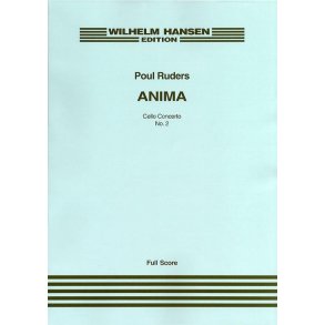 Poul Ruders: Anima - Cello Concerto No.2