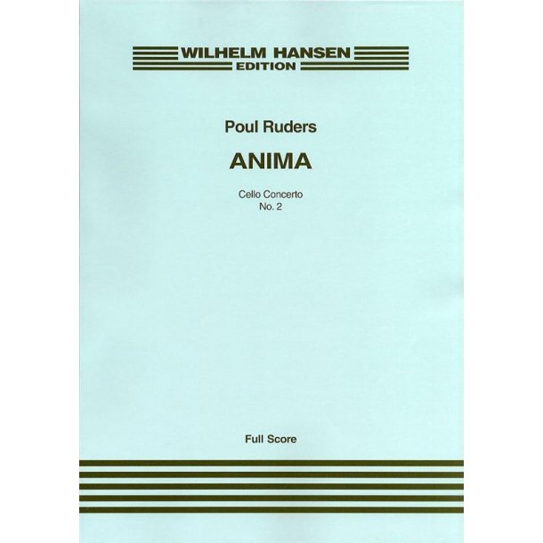 Poul Ruders: Anima - Cello Concerto No.2