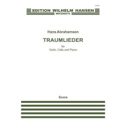 Hans Abrahamsen: Traumlieder (Score/Parts)