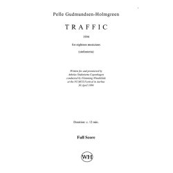 Pelle Gudmundsen-Holmgreen: Traffic (Score)
