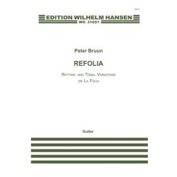Peter Bruun: Refolia - Rhythmic and Tonal Variations on La Folia
