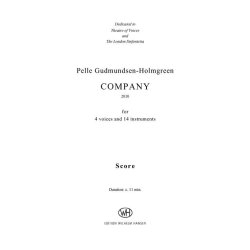 Pelle Gudmundsen-Holmgreen: Company for 4 Voices and 14 Instruments