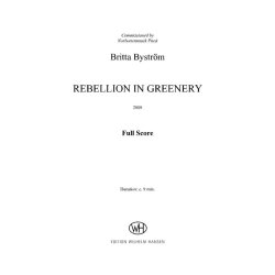 Britta Bystrm: Rebellion In Greenery for Seven Instruments (Score)