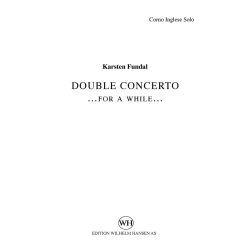 FOR A WHILE - DOUBLE CONCERTO