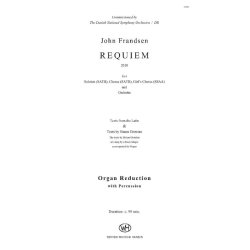 John Frandsen: REQUIEM (Organ reduction with percussion)