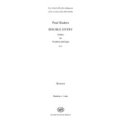Poul Ruders: Double Entry for Trombone and Organ