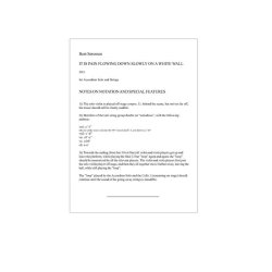 Bent Srensen: It Is Pain Flowing Down Slowly On A White Wall