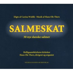 SALMESKAT - 30 nye danske salmer (koraludgave)