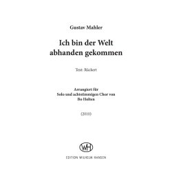 Gustav Mahler: Ich bin der Welt abhanden gekommen