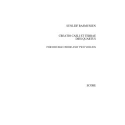 Sunleif Rasmussen: Creatio Caeli Et Terrae. Dies Quartus (Score)