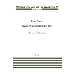 Peter Bruun: Two Scenes With Skylark for Chorus and Recorder (Score)