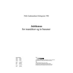 Pelle Gudmundsen-Holmgreen: Jubilemus (score)