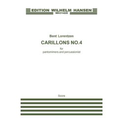 Bent Loerntzen: Carillons No.4 for Pantomimers and Percussionist