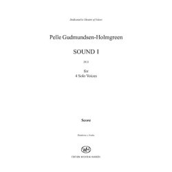 Pelle Gudmundsen-Holmgreen: Sound 1 (SATB)
