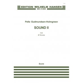 Pelle Gudmundsen-Holmgreen: Sound II (Vocal Score)