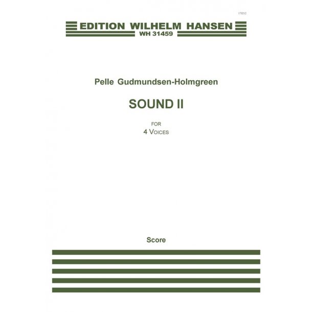 Pelle Gudmundsen-Holmgreen: Sound II (Vocal Score)