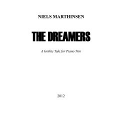 Niels Marthinsen: The Dreamers (Score/Parts)