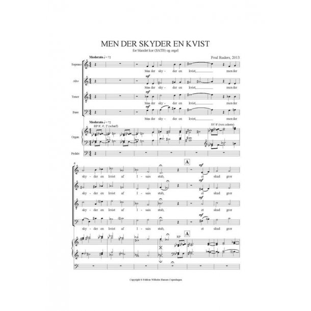 Poul Ruders: Men Der Skyder En Kvist