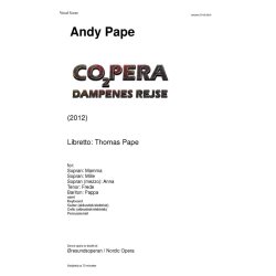 Andy Pape: CO2pera - Dampenes Rejse (Vocal Score)