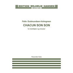 Pelle Gudmundsen-Holmgreen: Chacun Son Son (Score)