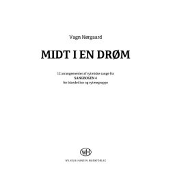 Vagn Nrgaard: Midt i En Drm (Score)