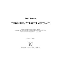 Poul Ruders: Trio Super: Wer Gott Vertraut (Organ Solo)